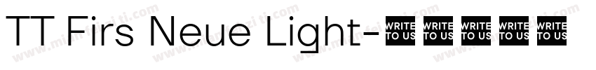 TT Firs Neue Light字体转换